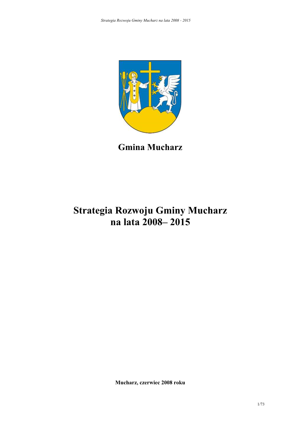 Strategia Rozwoju Gminy Mucharz Na Lata 2008– 2015