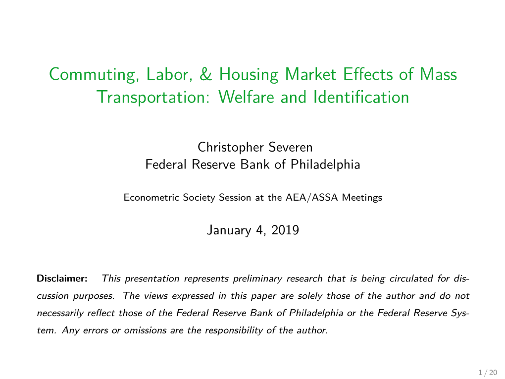 Commuting, Labor, & Housing Market Effects of Mass