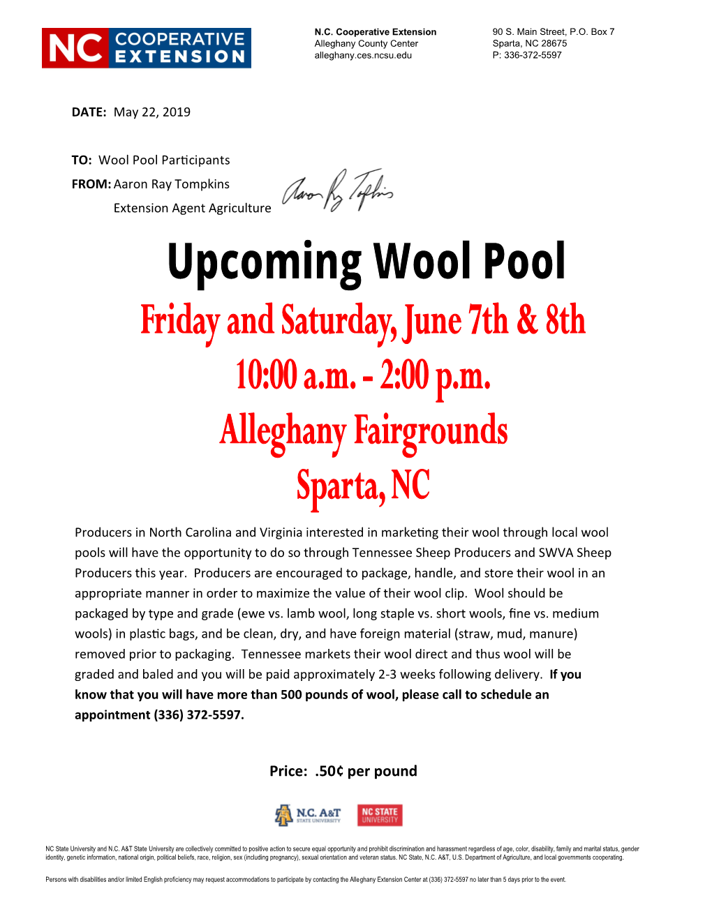 Wool Pool Participants FROM: Aaron Ray Tompkins Extension Agent Agriculture