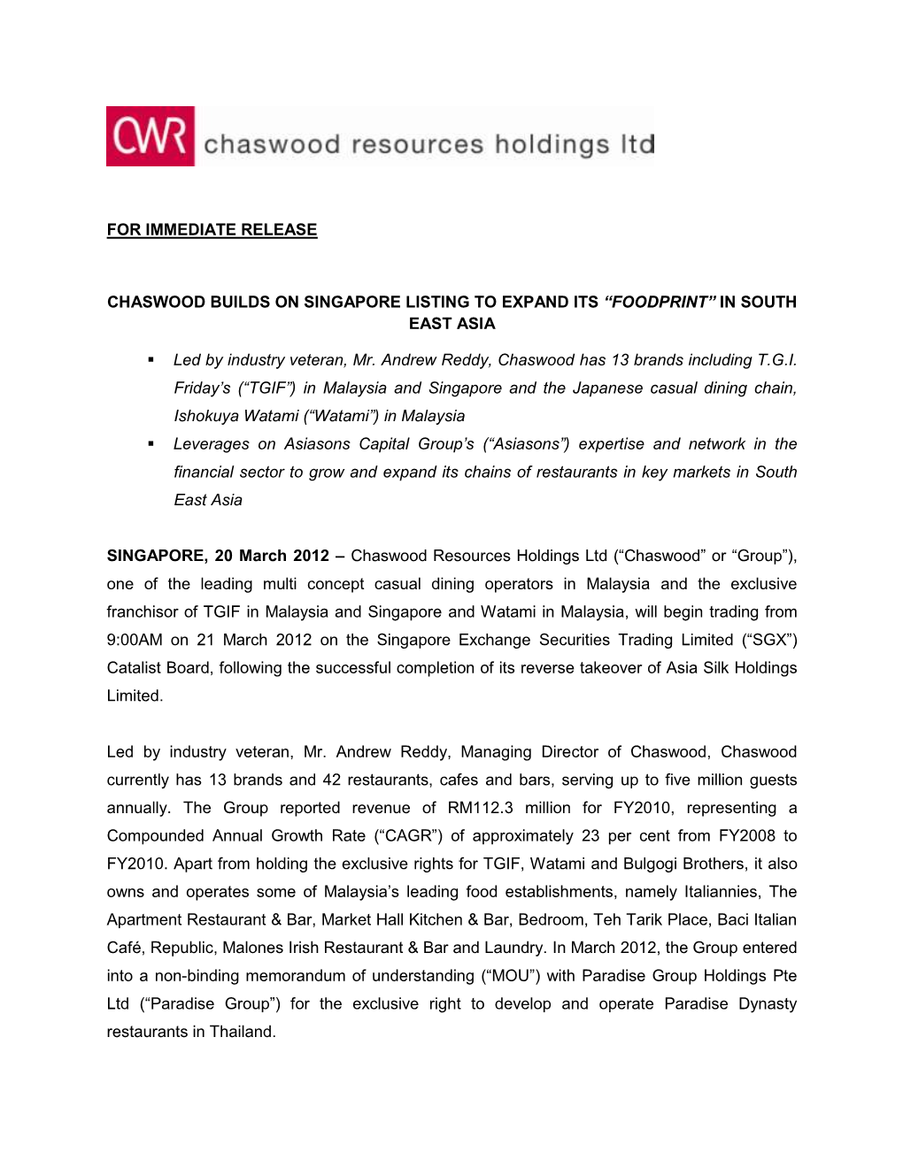 For Immediate Release Chaswood Builds On