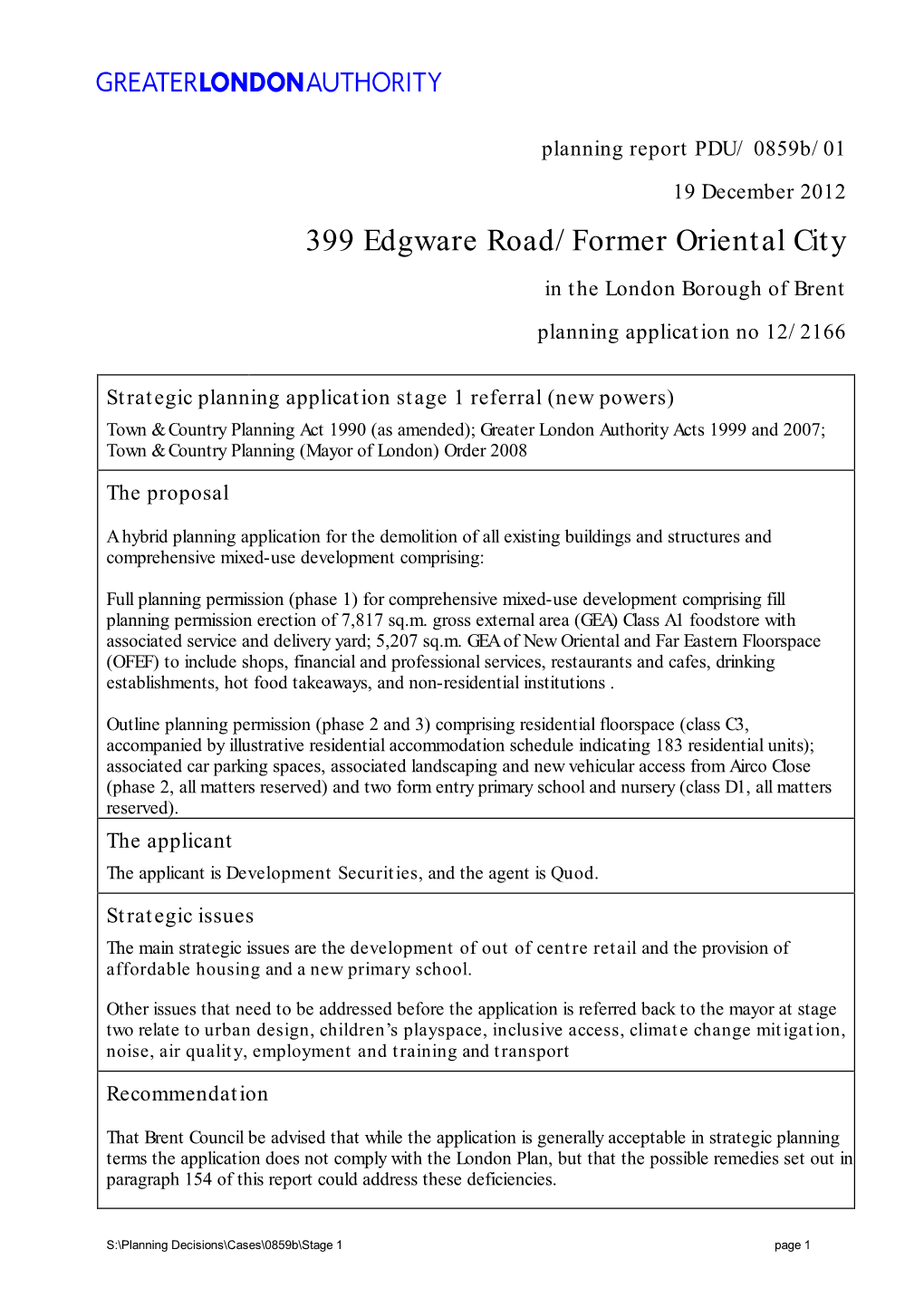 399 Edgware Road/Former Oriental City in the London Borough of Brent Planning Application No 12/2166