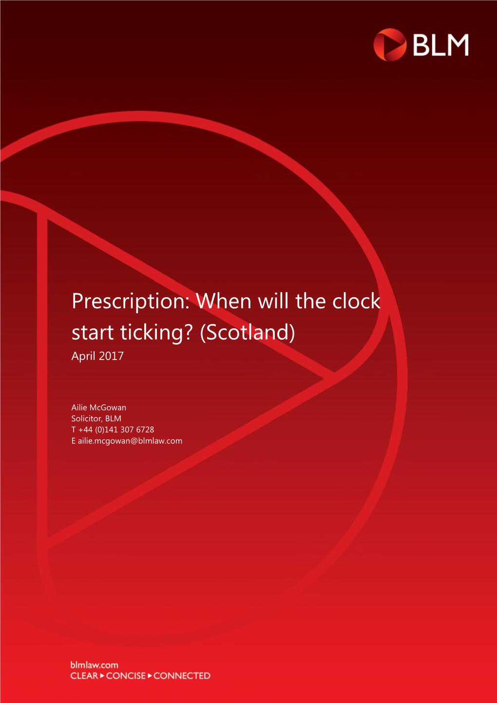 Prescription: When Will the Clock Start Ticking? (Scotland) April 2017