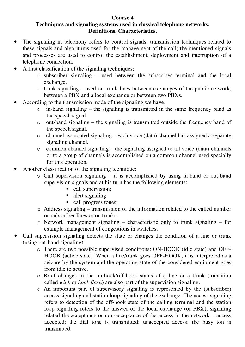 Course 4 Techniques and Signaling Systems Used in Classical Telephone Networks