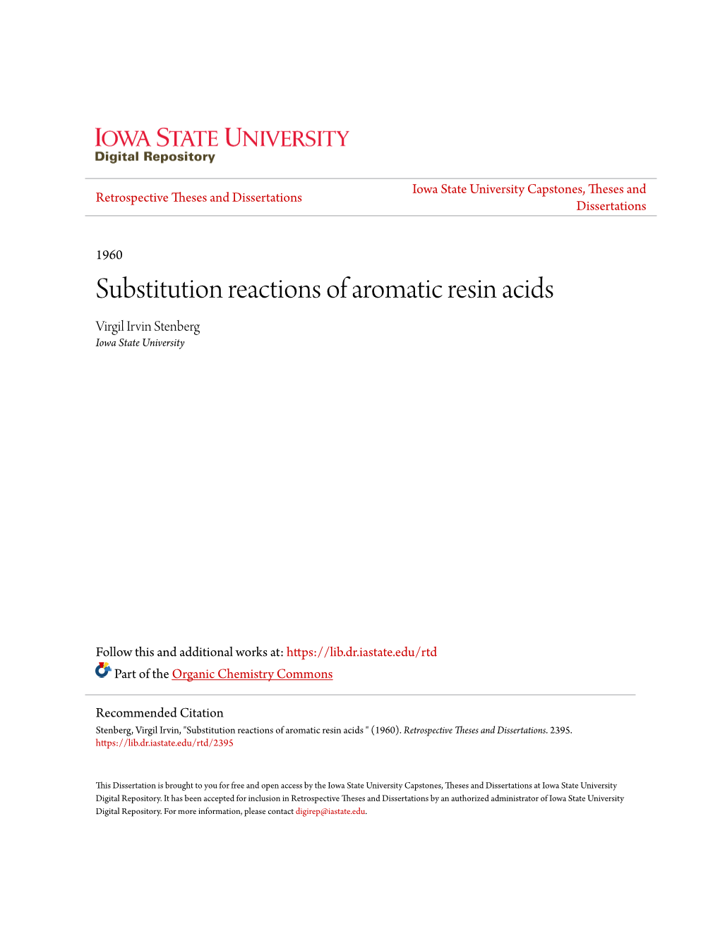 Substitution Reactions of Aromatic Resin Acids Virgil Irvin Stenberg Iowa State University