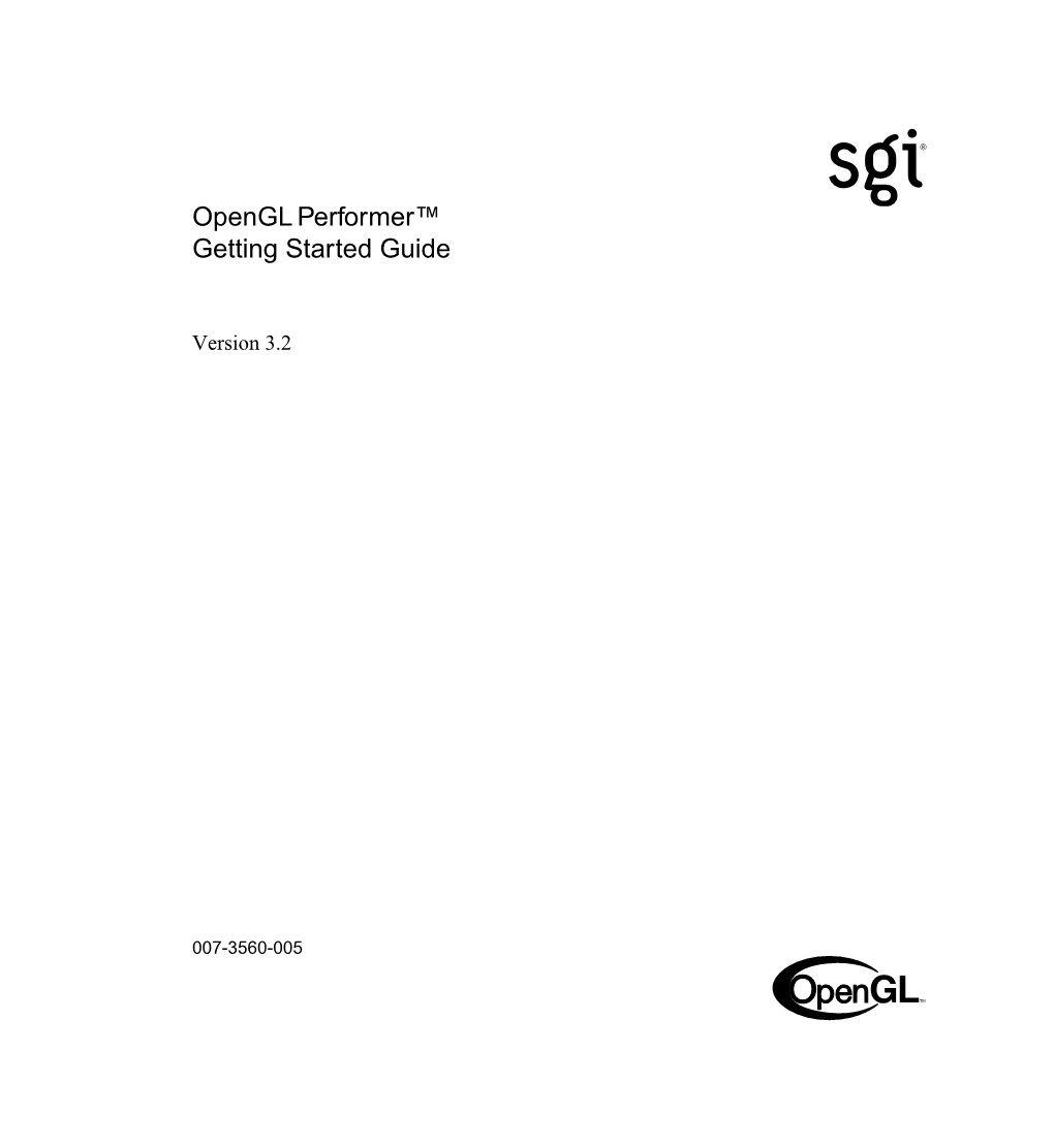 Opengl Performer™ Getting Started Guide