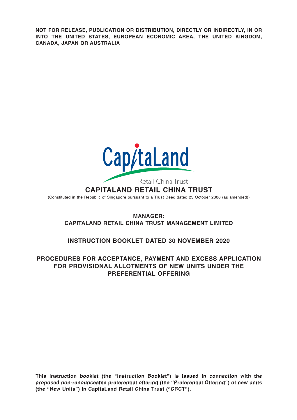 CAPITALAND RETAIL CHINA TRUST (Constituted in the Republic of Singapore Pursuant to a Trust Deed Dated 23 October 2006 (As Amended))