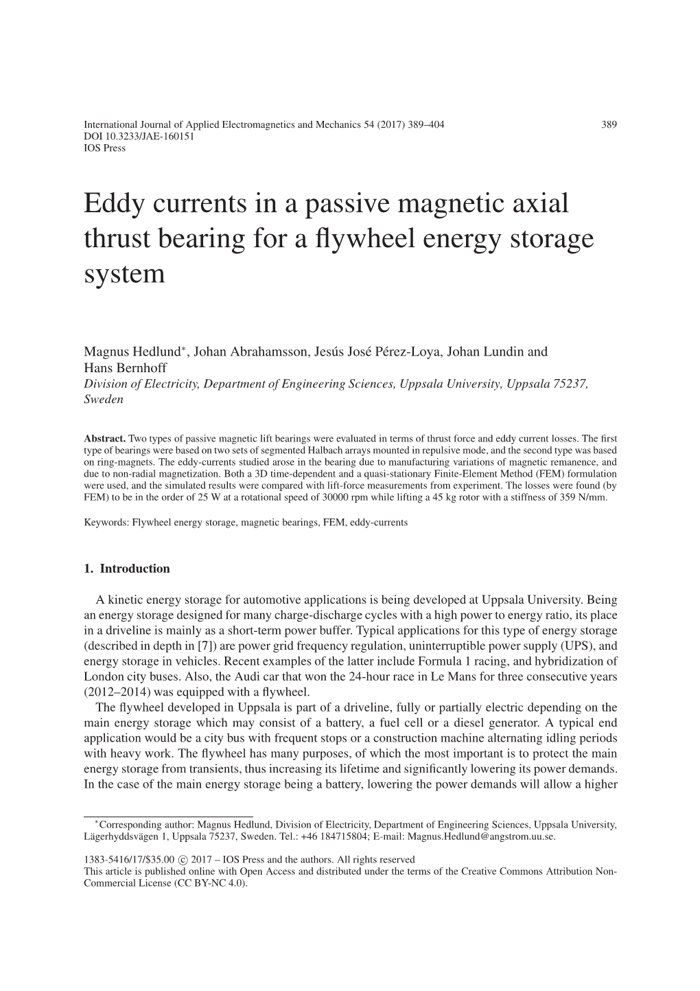 Eddy Currents in a Passive Magnetic Axial Thrust Bearing for a Flywheel