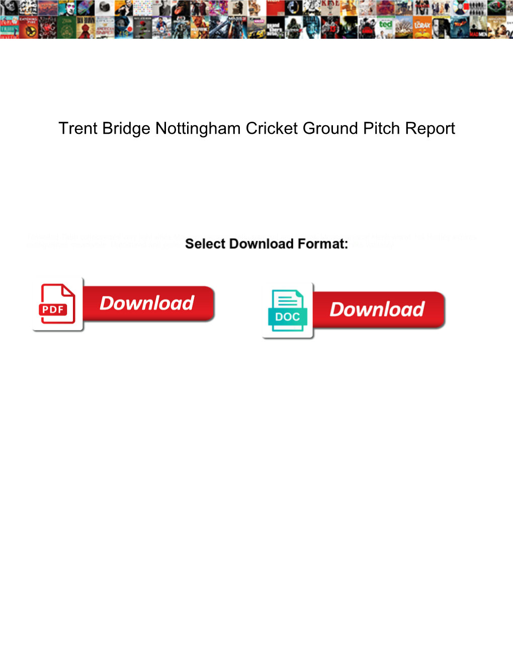 Trent Bridge Nottingham Cricket Ground Pitch Report