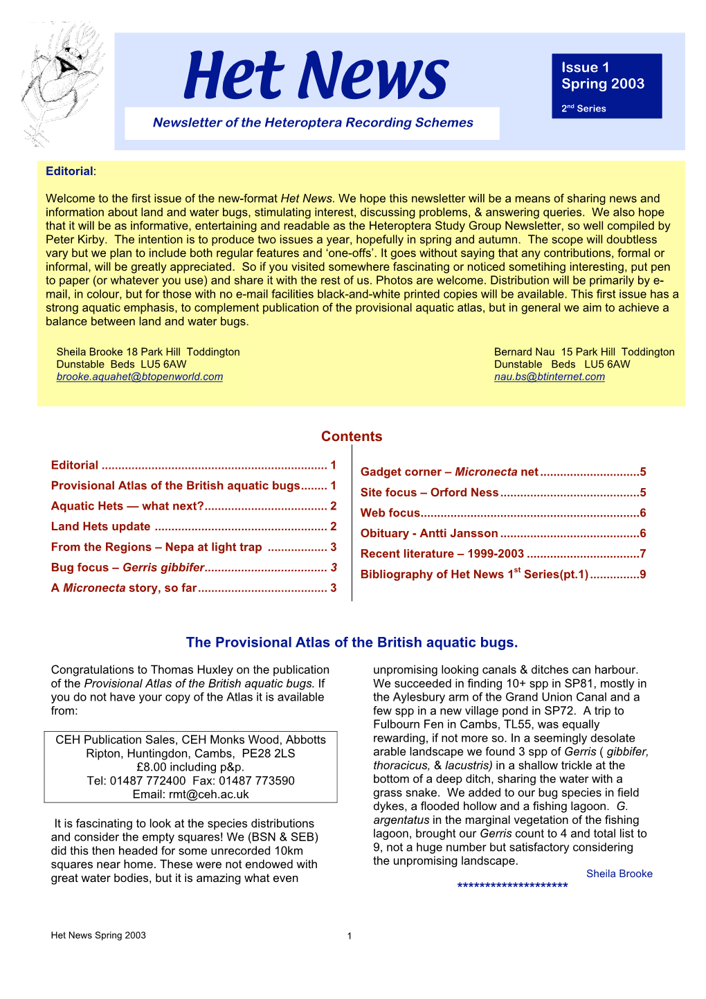 Spring 2003 Het News Nd 2 Series Newsletter of the Heteroptera Recording Schemes