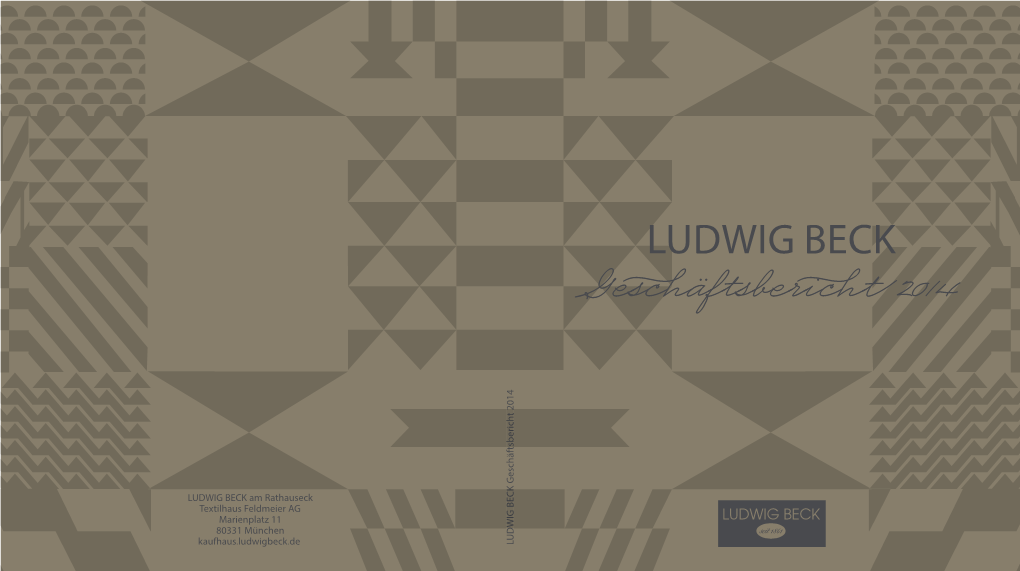 Geschäftsbericht 2014 LUDWIG 3