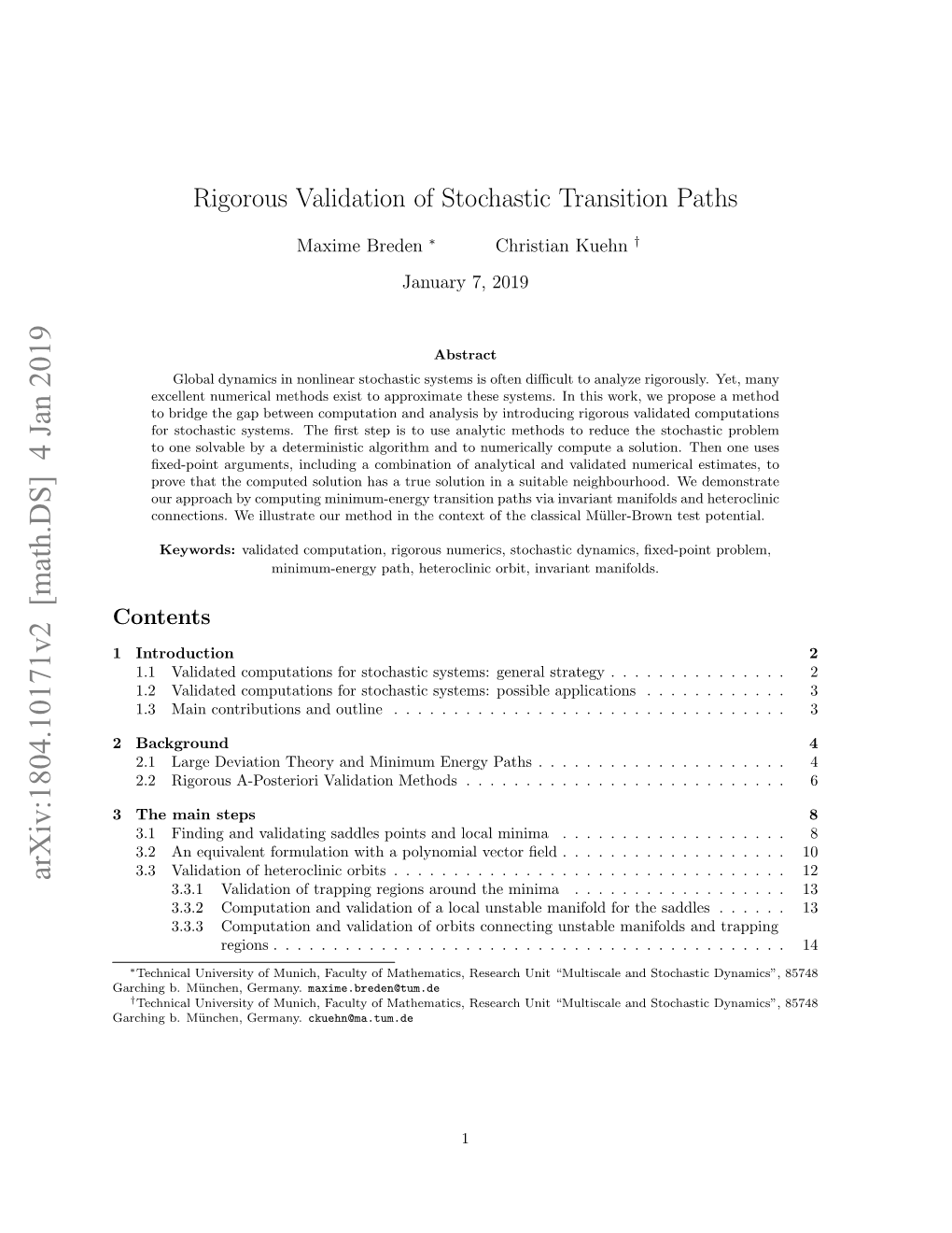 Rigorous Validation of Stochastic Transition Paths