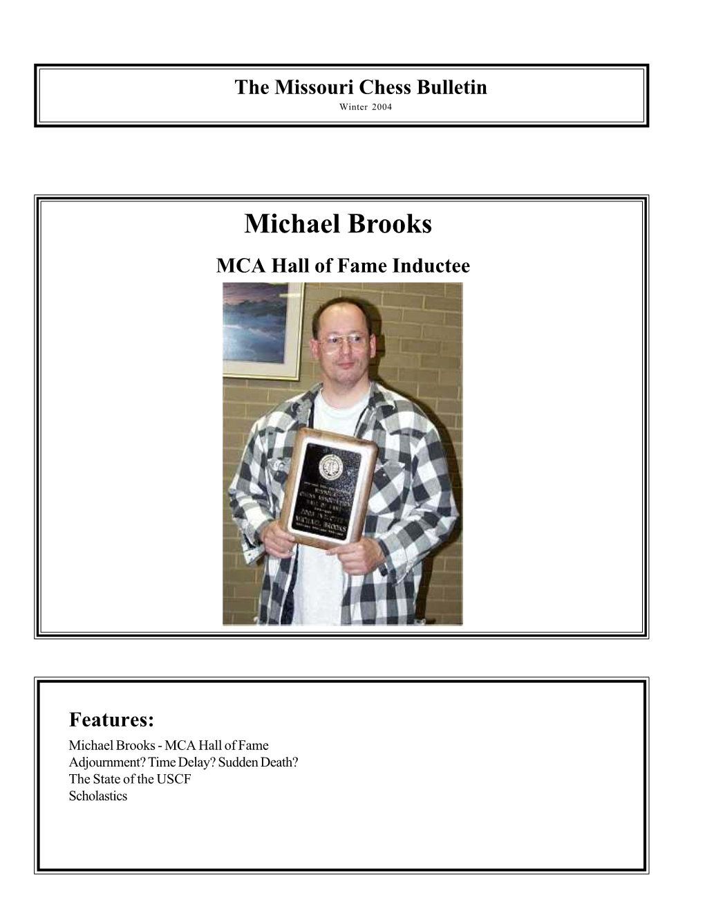 Michael Brooks MCA Hall of Fame Inductee