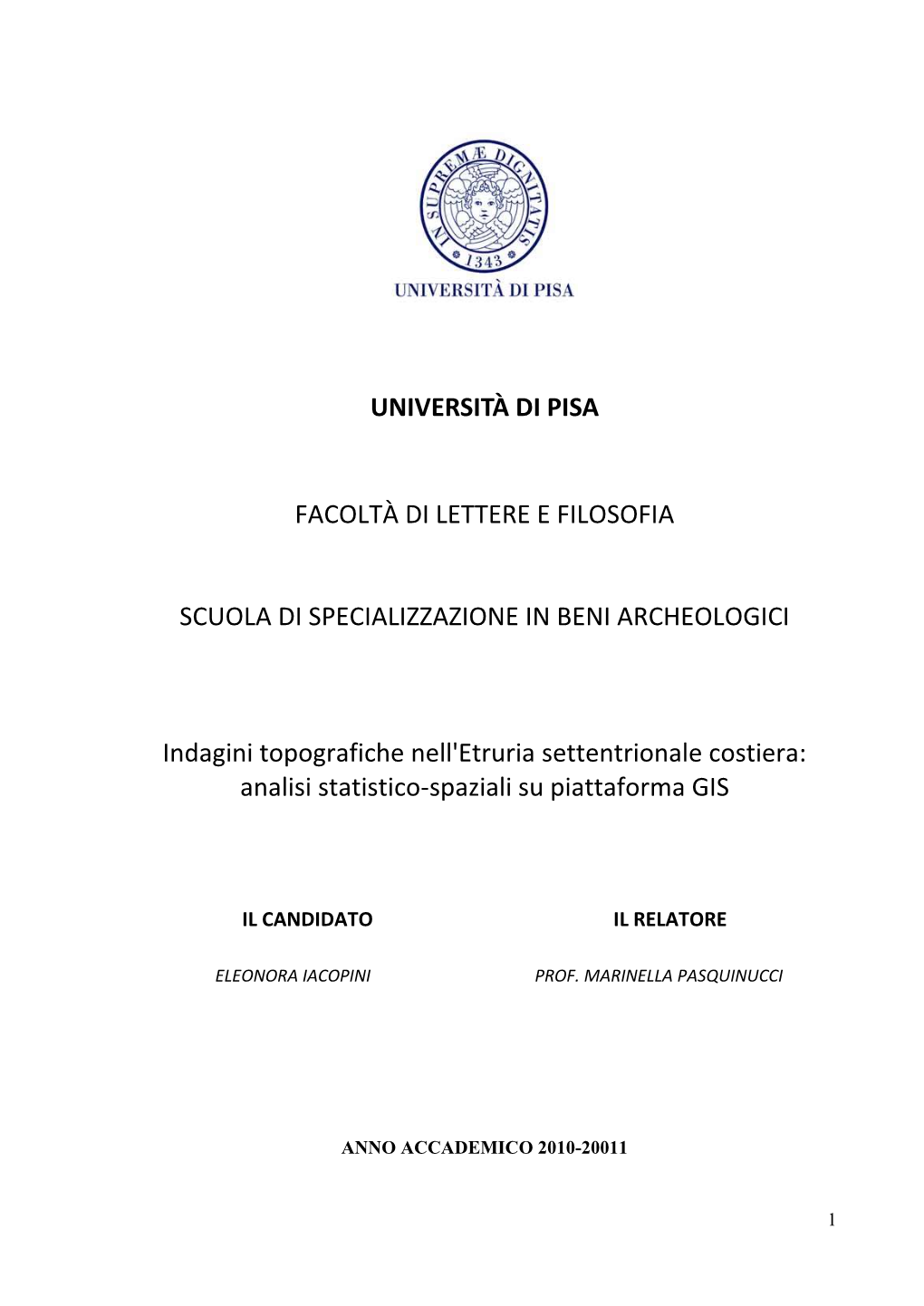 Università Di Pisa Facoltà Di Lettere E Filosofia Scuola