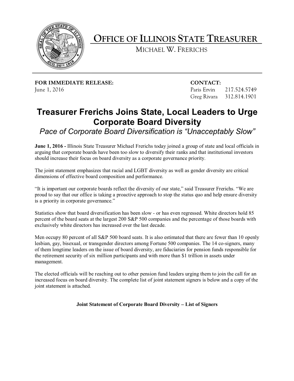 Treasurer Frerichs Joins State, Local Leaders to Urge Corporate Board Diversity Pace of Corporate Board Diversification Is “Unacceptably Slow”