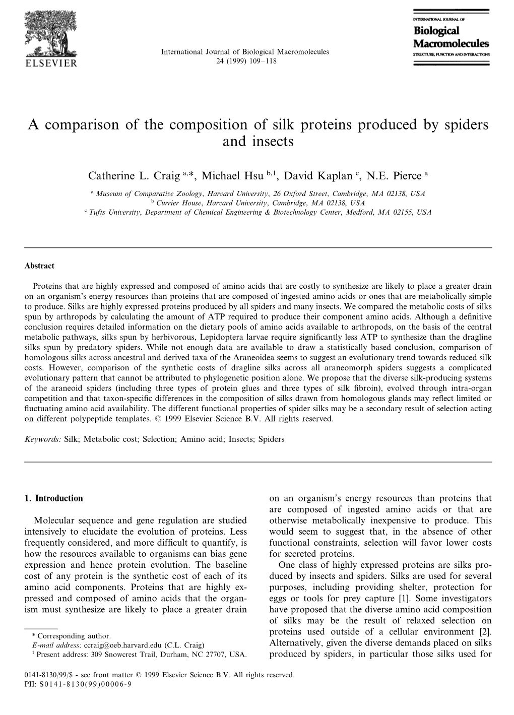 A Comparison of the Composition of Silk Proteins Produced by Spiders and Insects