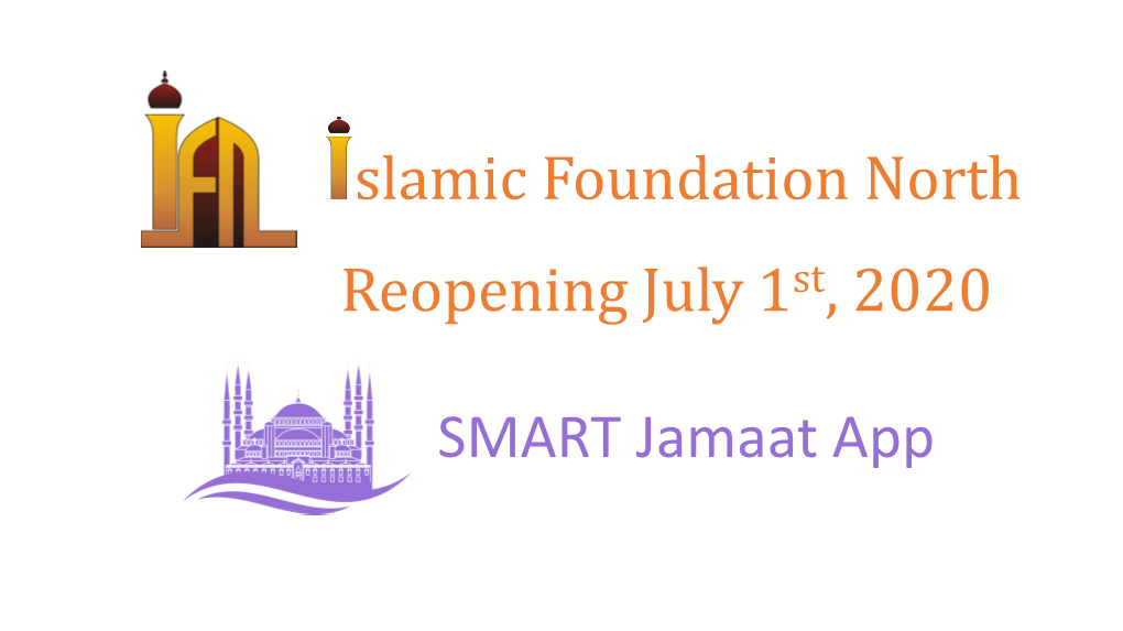 SMART Jamaat App IFN Reopening Salah Registration Requirements