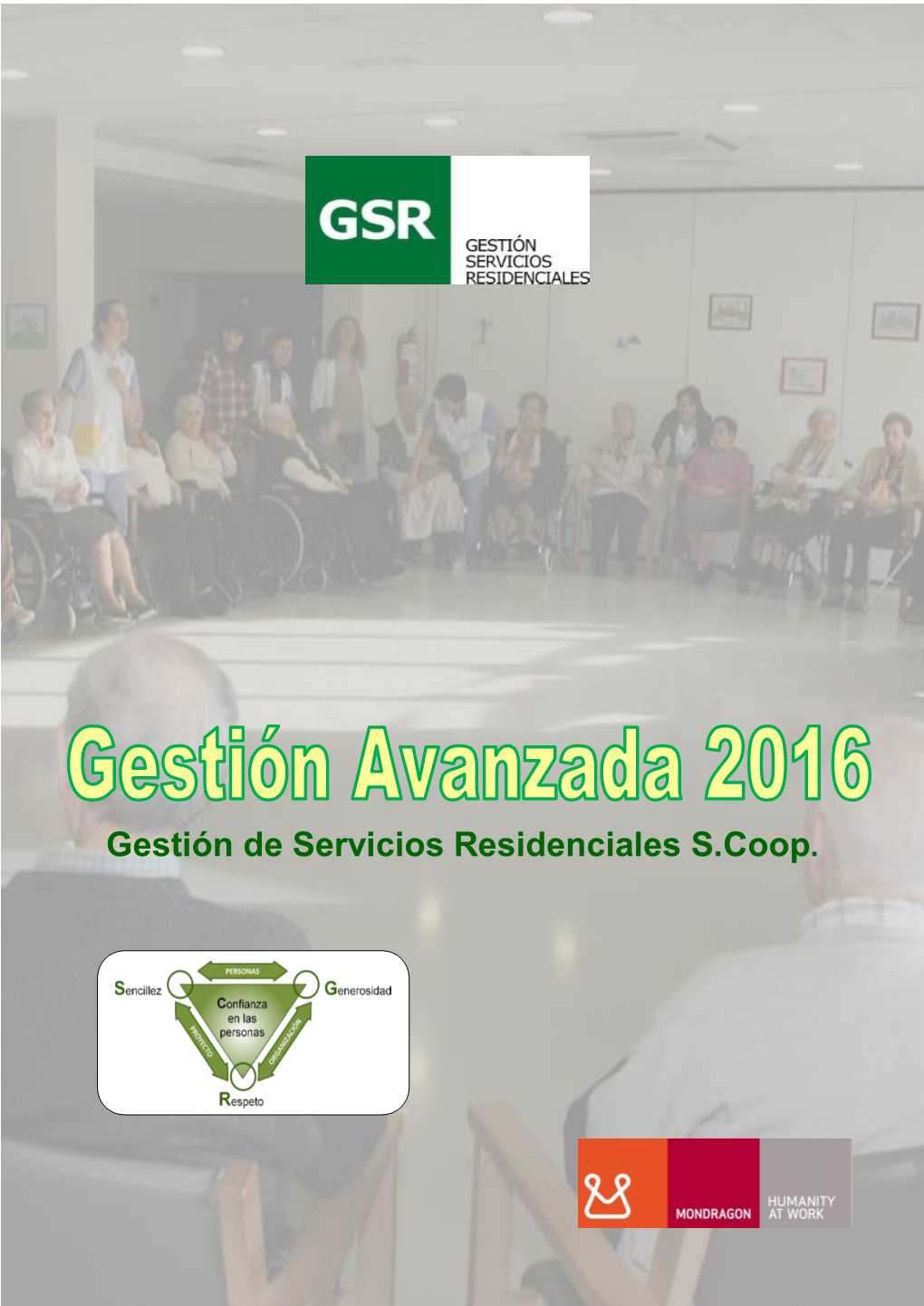 Gestión De Servicios Residenciales S.Coop