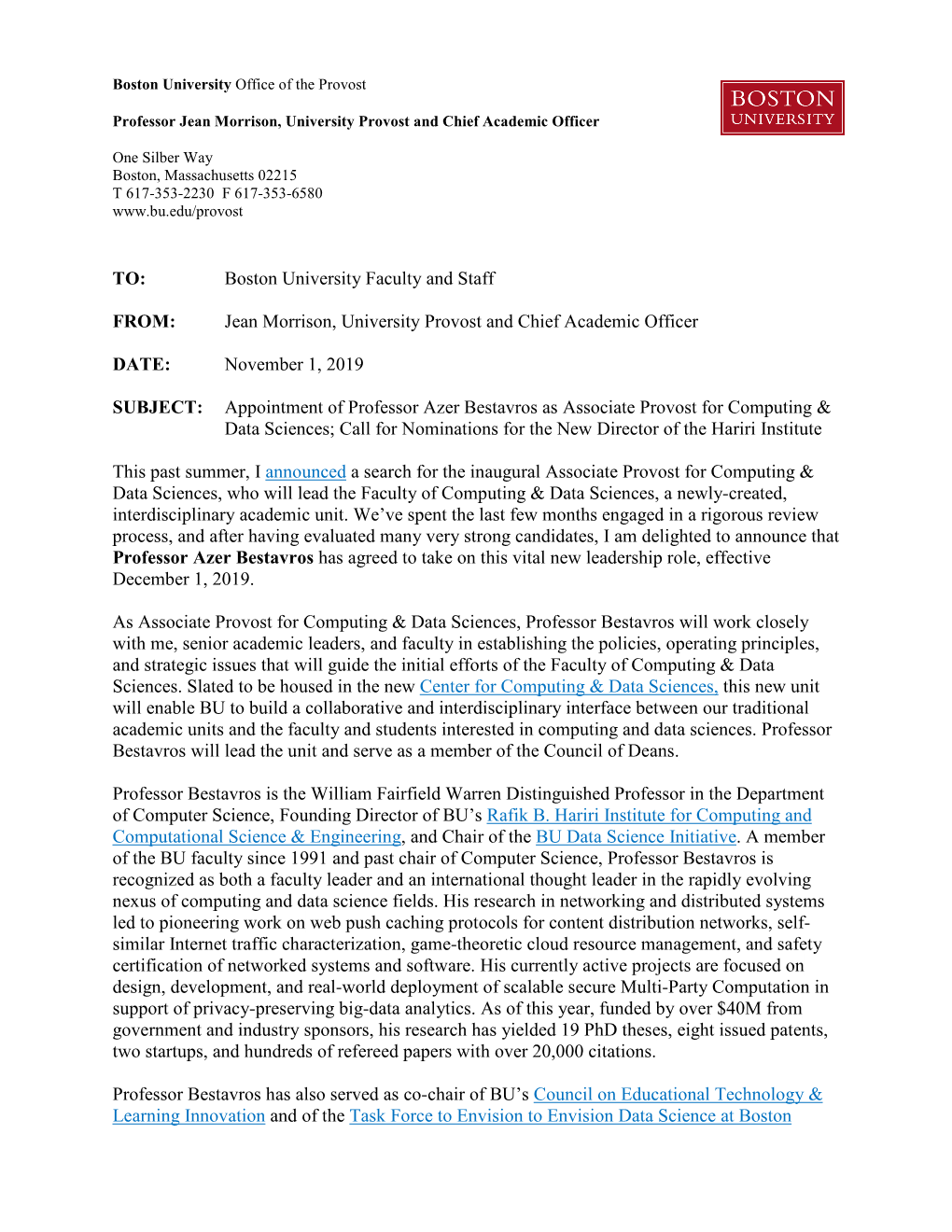 TO: Boston University Faculty and Staff FROM: Jean Morrison, University Provost and Chief Academic Officer DATE: November 1