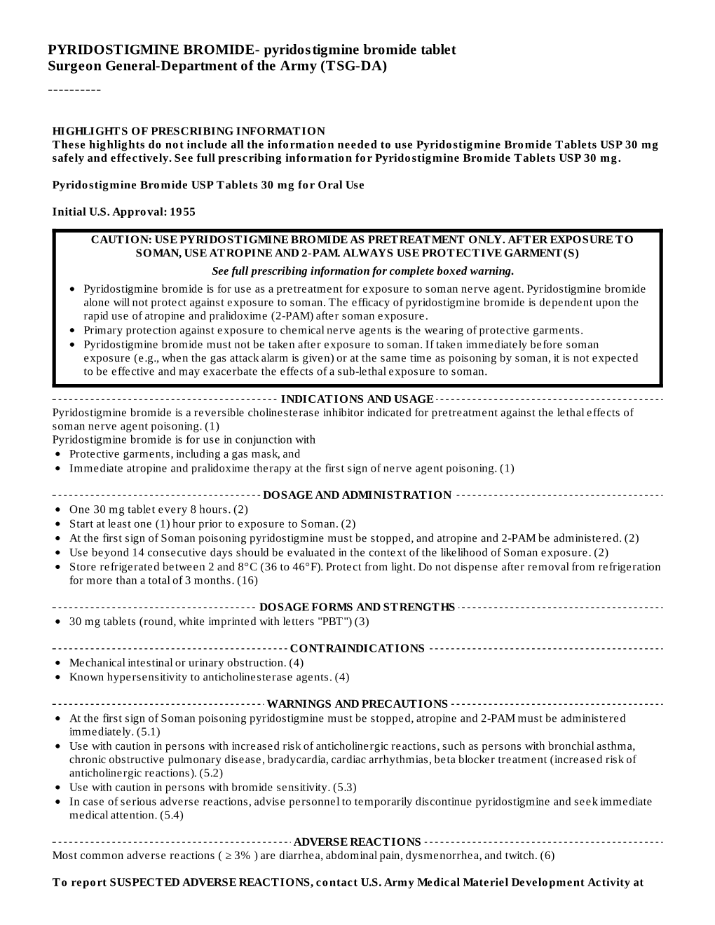 These Highlights Do Not Include All the Information Needed to Use Pyridostigmine Bromide Tablets USP 30 Mg Safely and Effectively