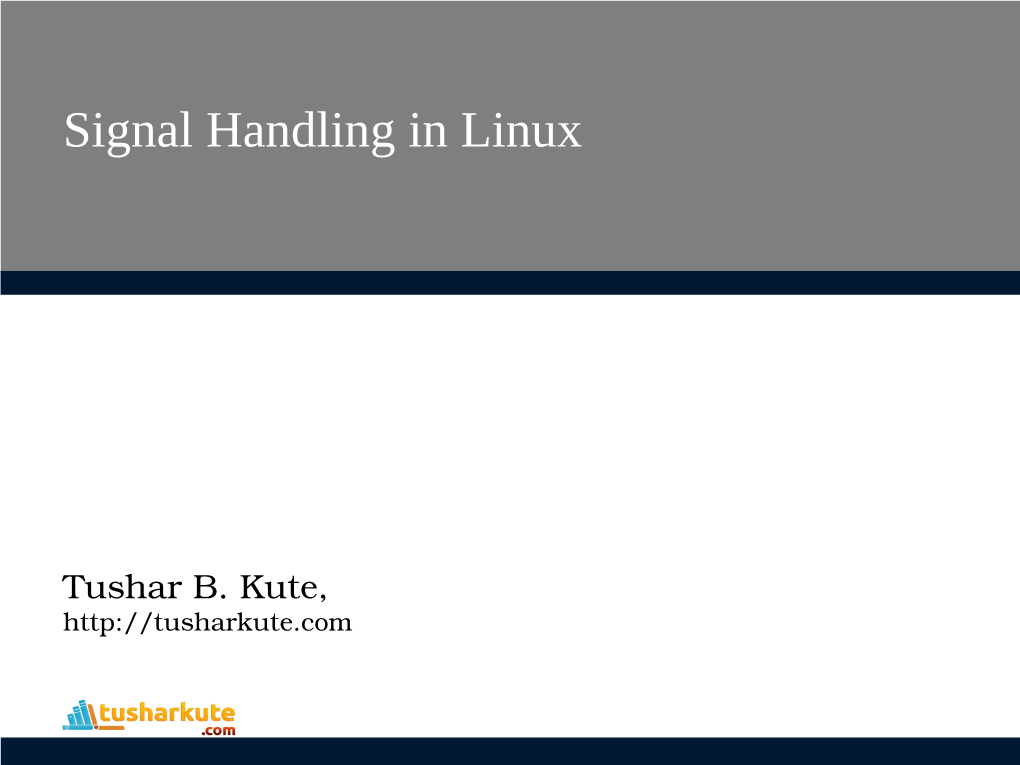 Signal Handling in Linux