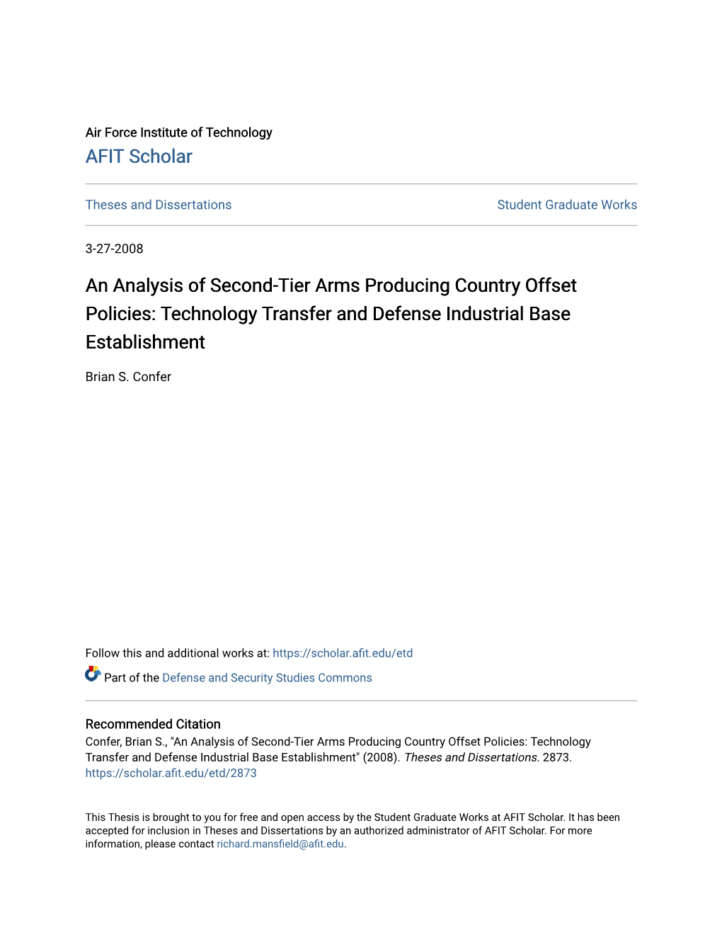 An Analysis of Second-Tier Arms Producing Country Offset Policies: Technology Transfer and Defense Industrial Base Establishment