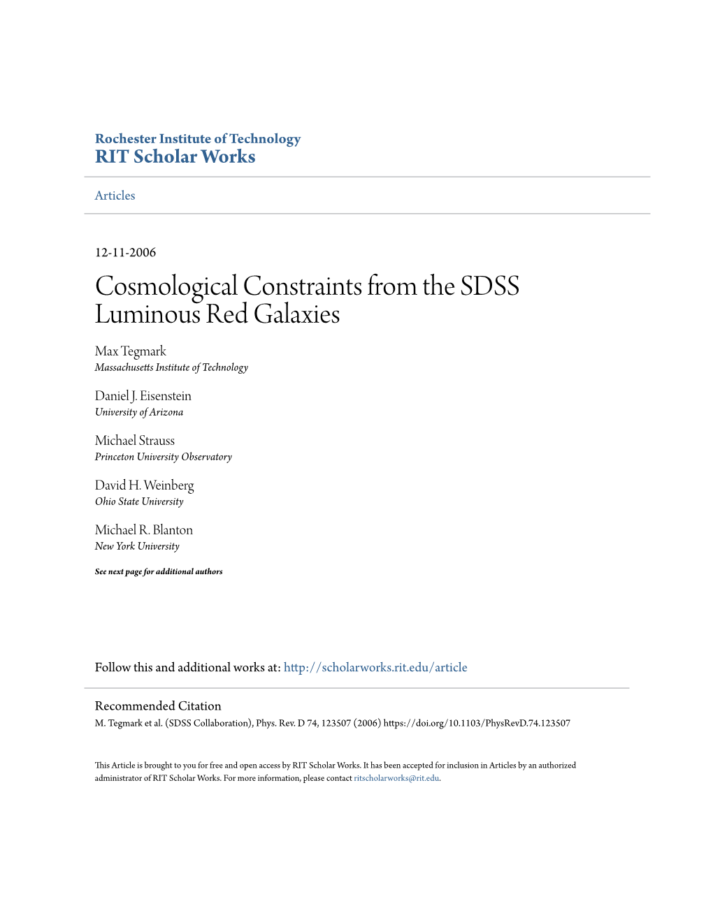 Cosmological Constraints from the SDSS Luminous Red Galaxies Max Tegmark Massachusetts Ni Stitute of Technology