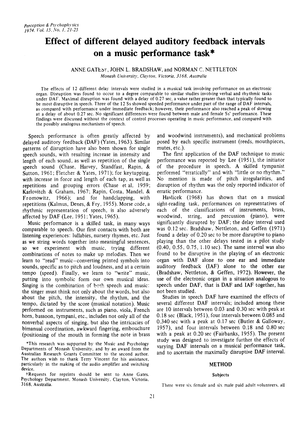 Effect of Different Delayed Auditory Feedback Intervals on a Music Performance Task*