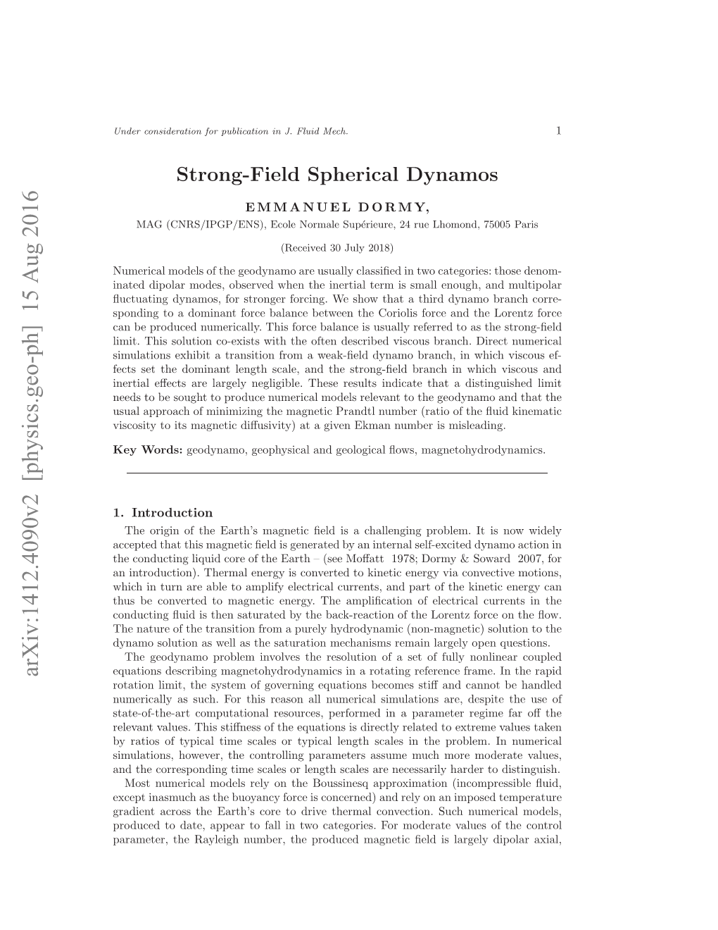 Strong-Field Spherical Dynamos 3