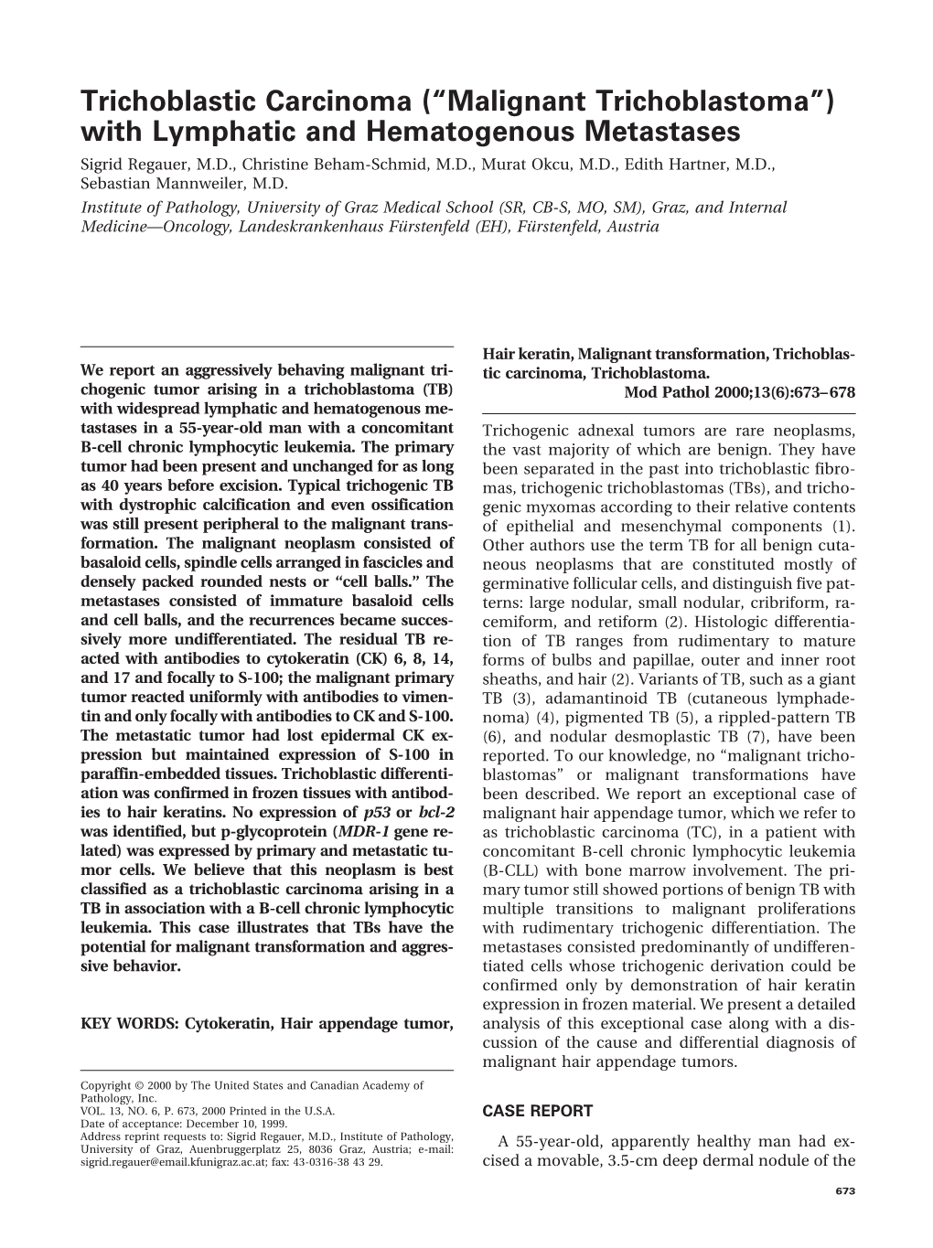 Trichoblastic Carcinoma (“Malignant Trichoblastoma”)