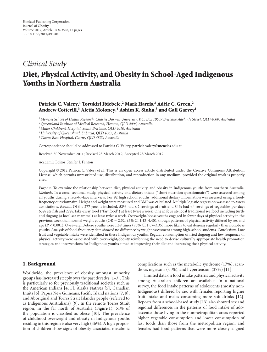 Clinical Study Diet, Physical Activity, and Obesity in School-Aged Indigenous Youths in Northern Australia