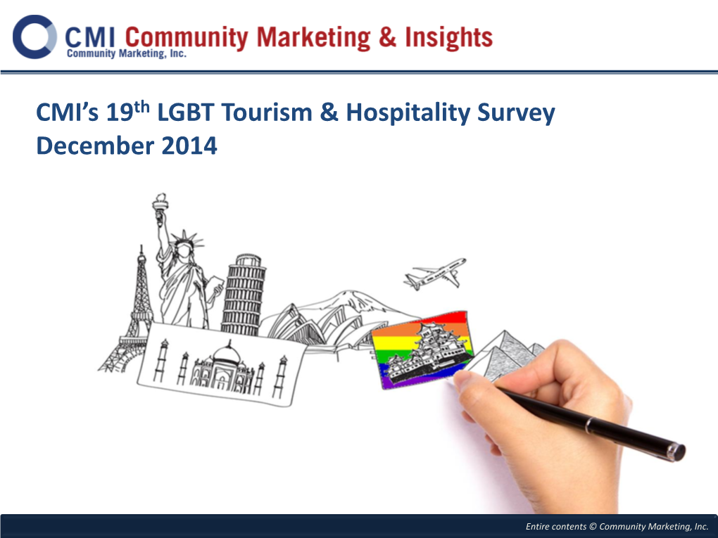 CMI's 19Th LGBT Tourism & Hospitality Survey December 2014