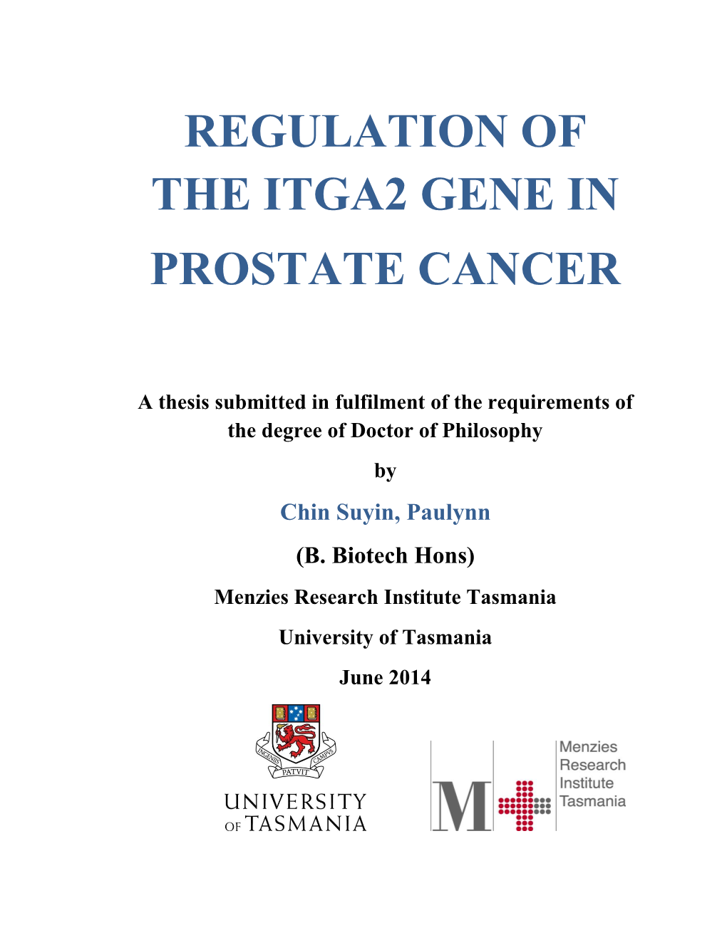 Regulation of the Itga2 Gene in Prostate Cancer