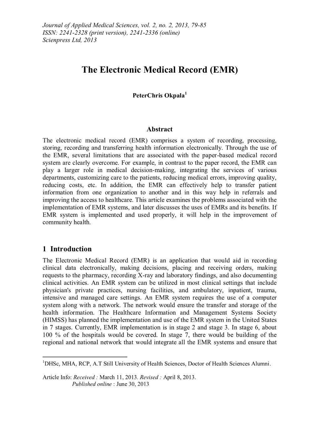 The Electronic Medical Record (EMR)