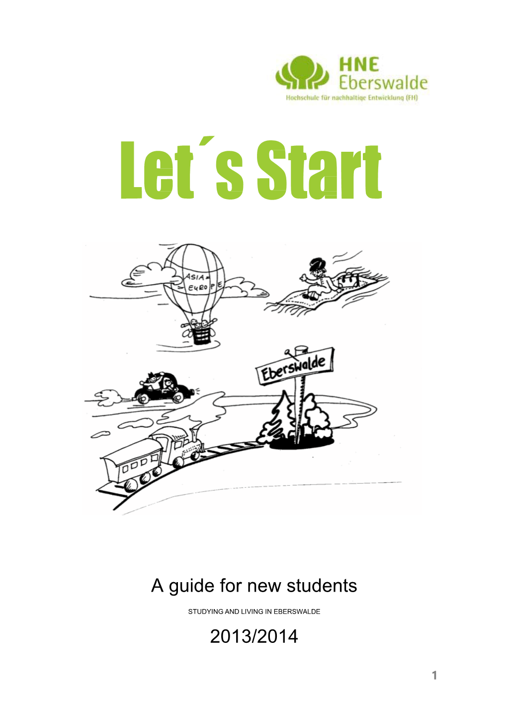 A Guide for New Students 2013/2014