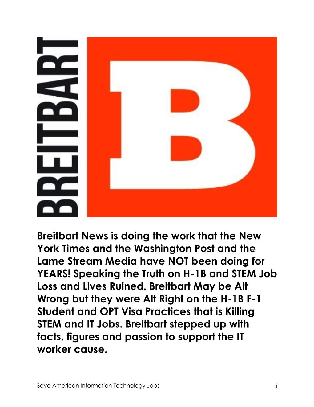 Breitbart News Is Doing the Work That the New York Times and The