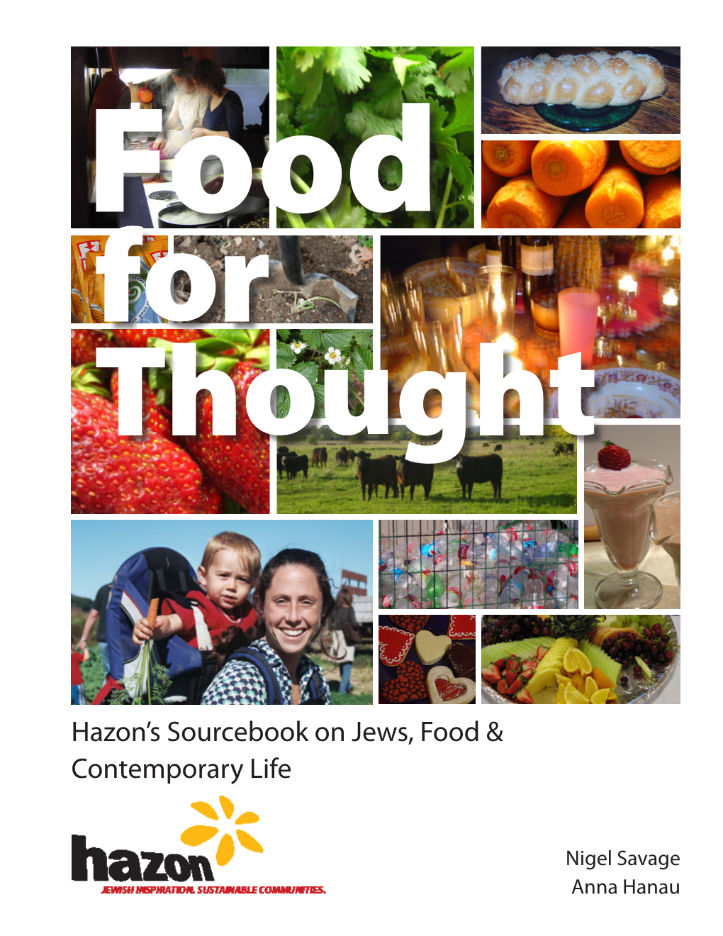 Hazon's Sourcebook on Jews, Food & Contemporary Life
