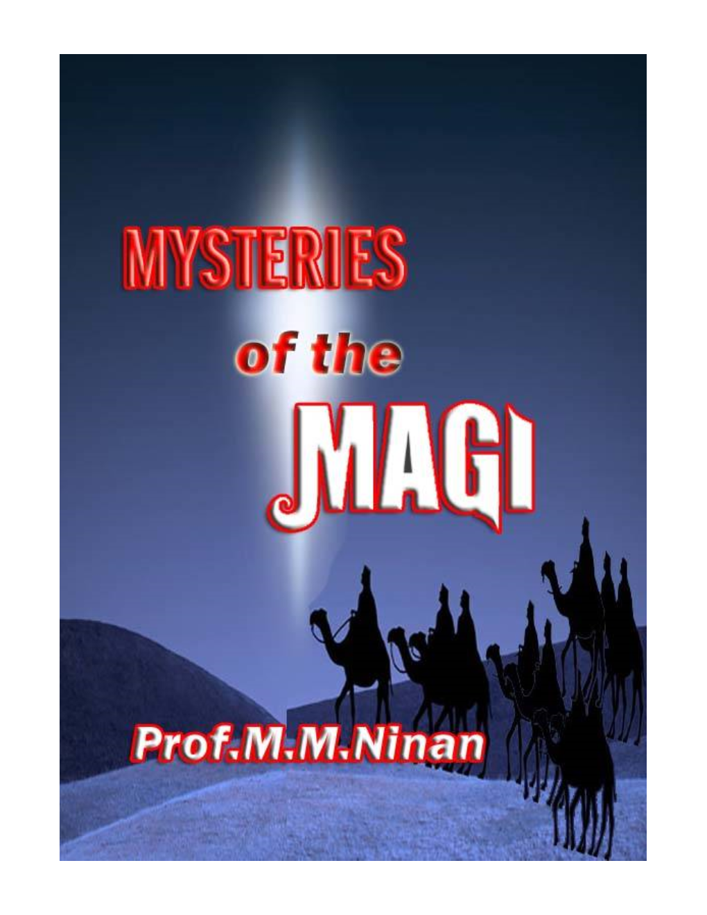 Mysteries of the Magi Prof. Mm Ninan Foreword