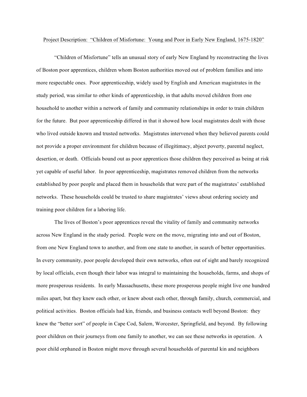 “Children of Misfortune: Young and Poor in Early New England, 1675-1820”