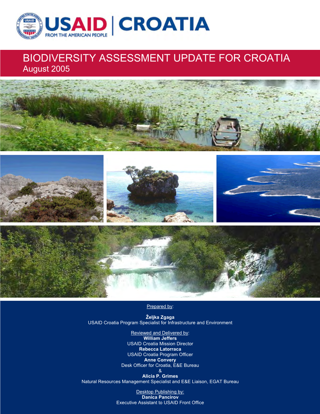 BIODIVERSITY ASSESSMENT UPDATE for CROATIA August 2005