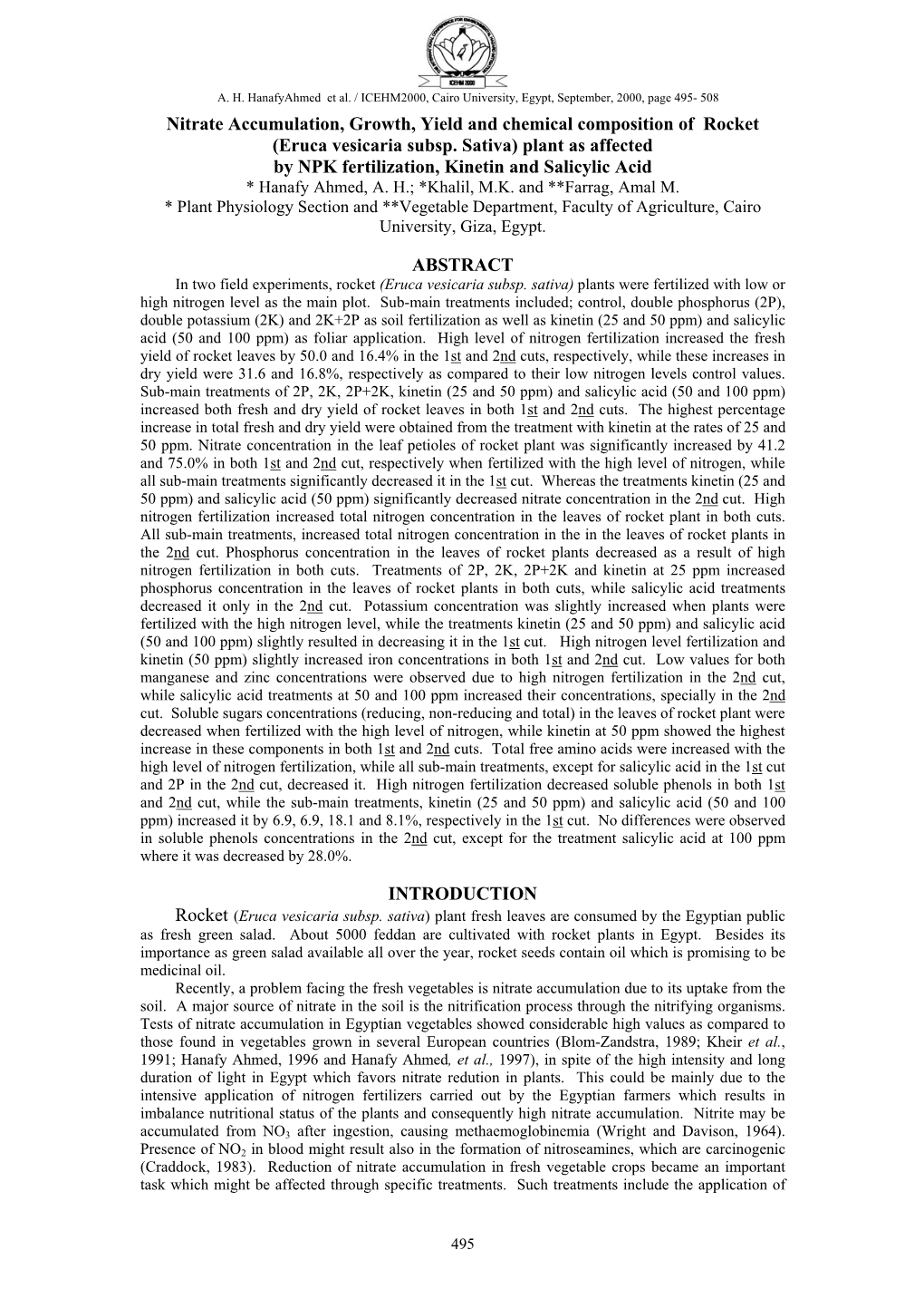 Eruca Vesicaria Subsp. Sativa) Plant As Affected by NPK Fertilization, Kinetin and Salicylic Acid * Hanafy Ahmed, A