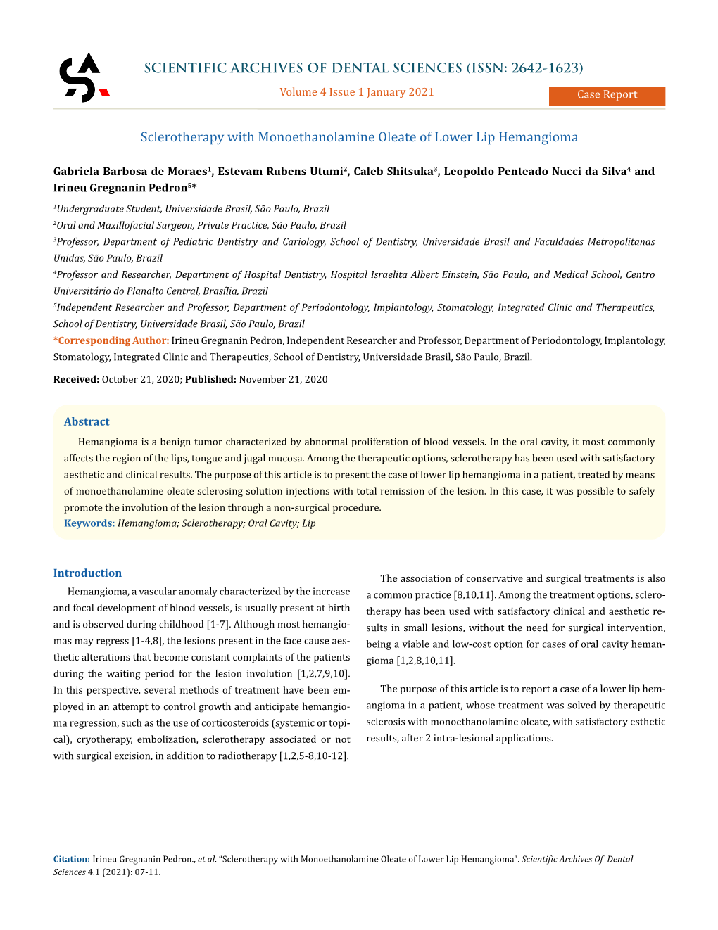 Sclerotherapy with Monoethanolamine Oleate of Lower Lip Hemangioma