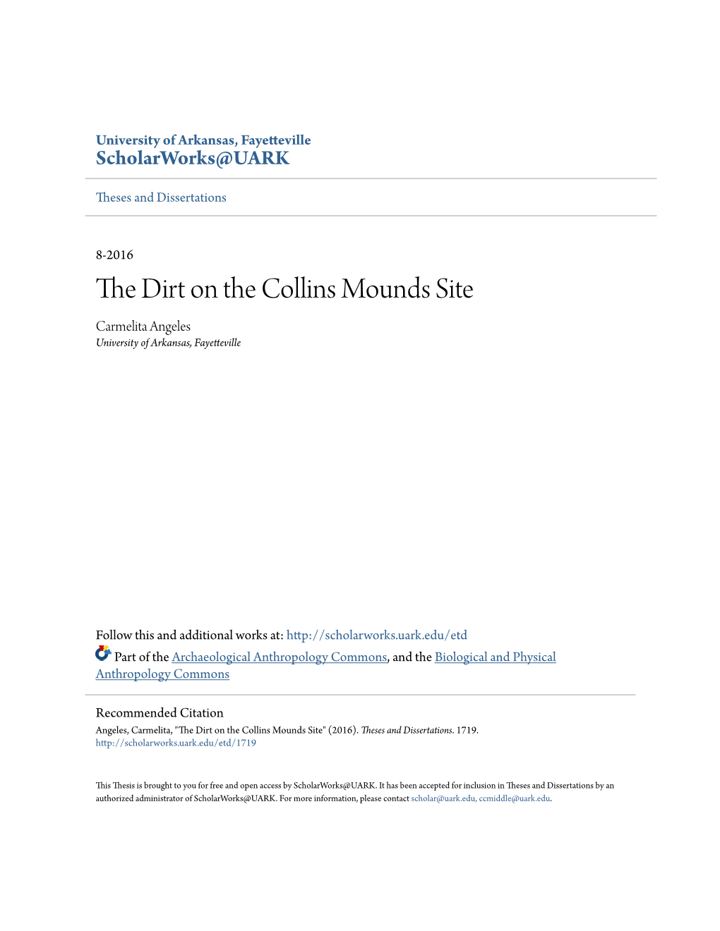 The Dirt on the Collins Mounds Site Carmelita Angeles University of Arkansas, Fayetteville