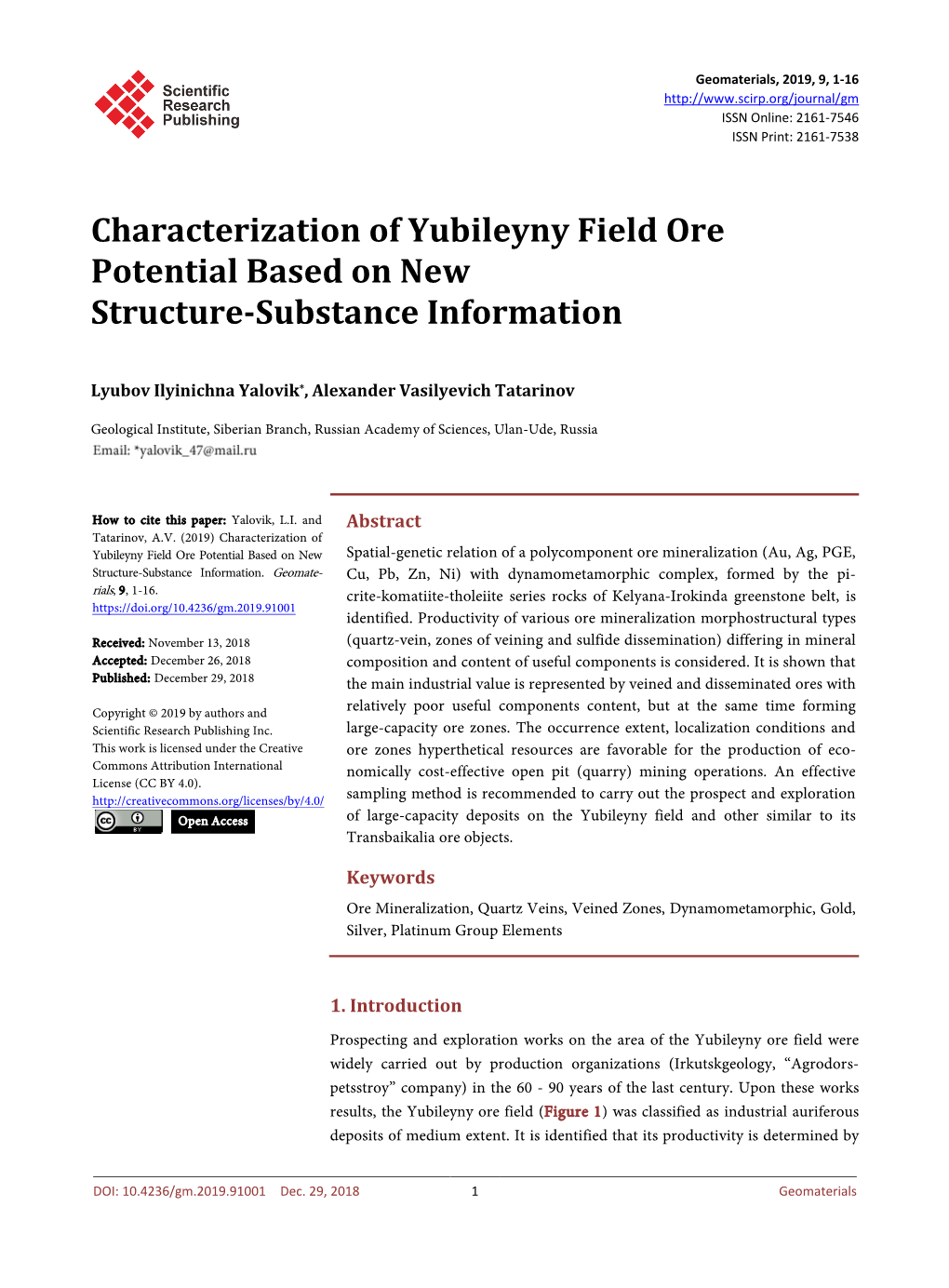 Characterization of Yubileyny Field Ore Potential Based on New Structure-Substance Information