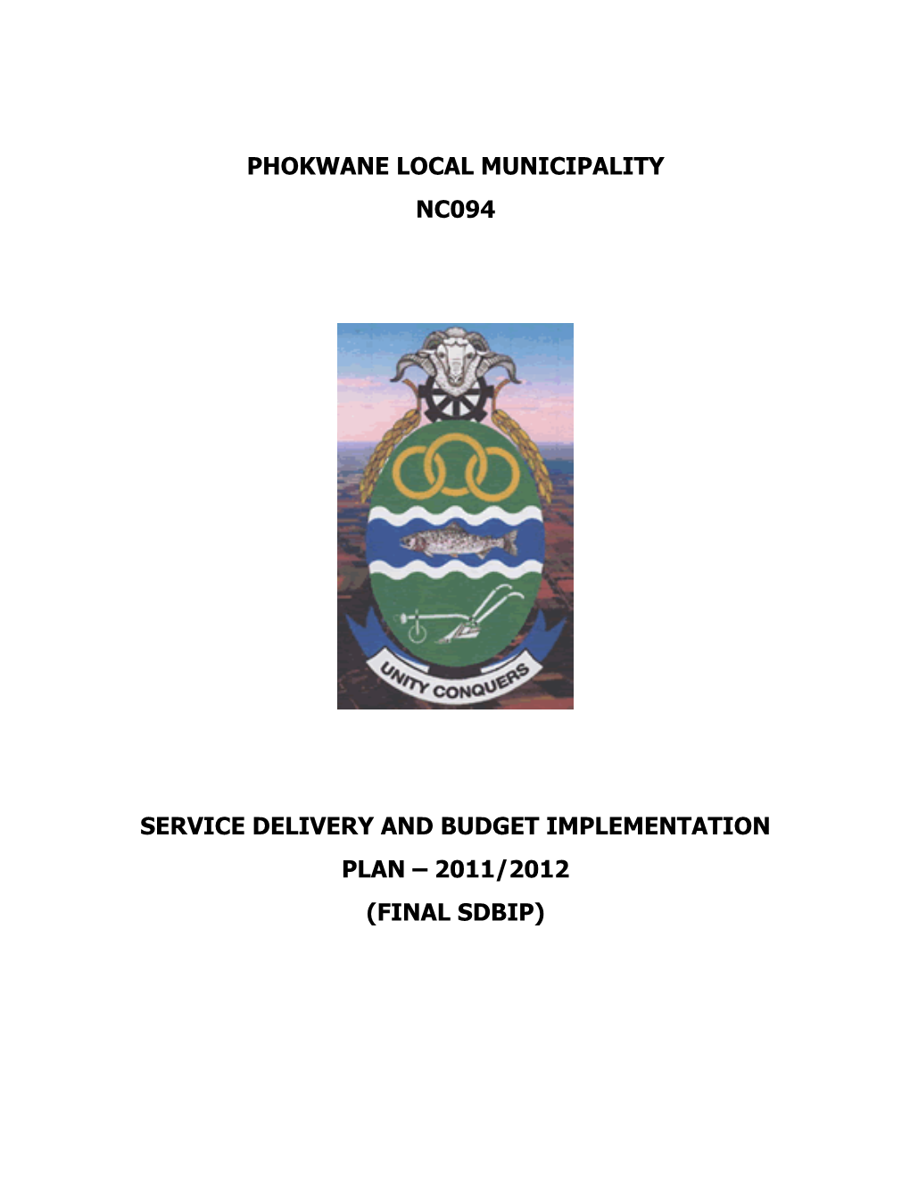 Phokwane Local Municipality Nc094 Service Delivery And