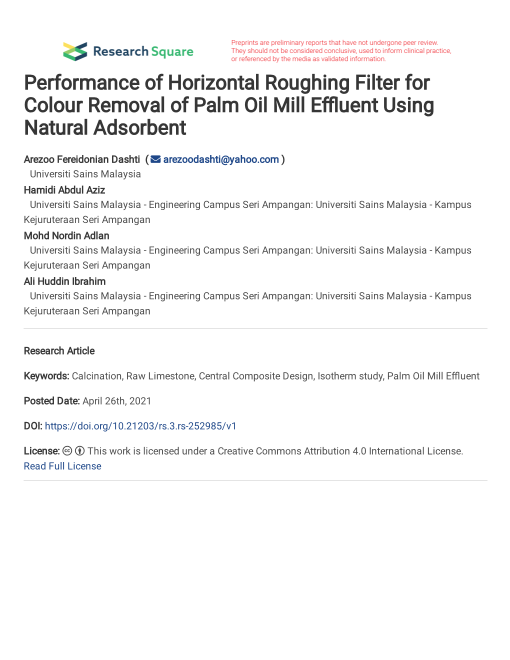 Performance of Horizontal Roughing Filter for Colour Removal of Palm Oil Mill Effluent Using Natural Adsorbent Arezoo Fereidonia