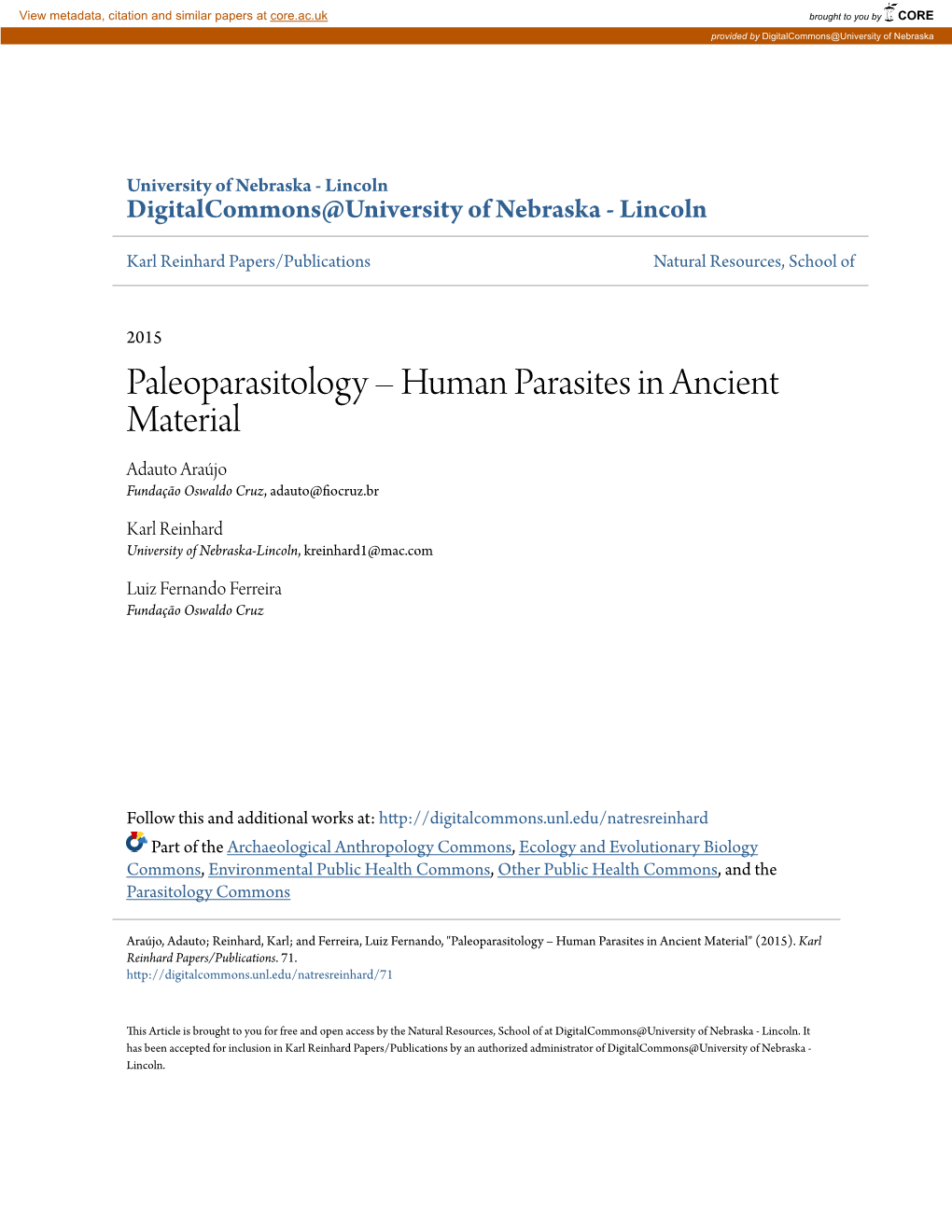 Paleoparasitology – Human Parasites in Ancient Material Adauto Araújo Fundação Oswaldo Cruz, Adauto@Fiocruz.Br