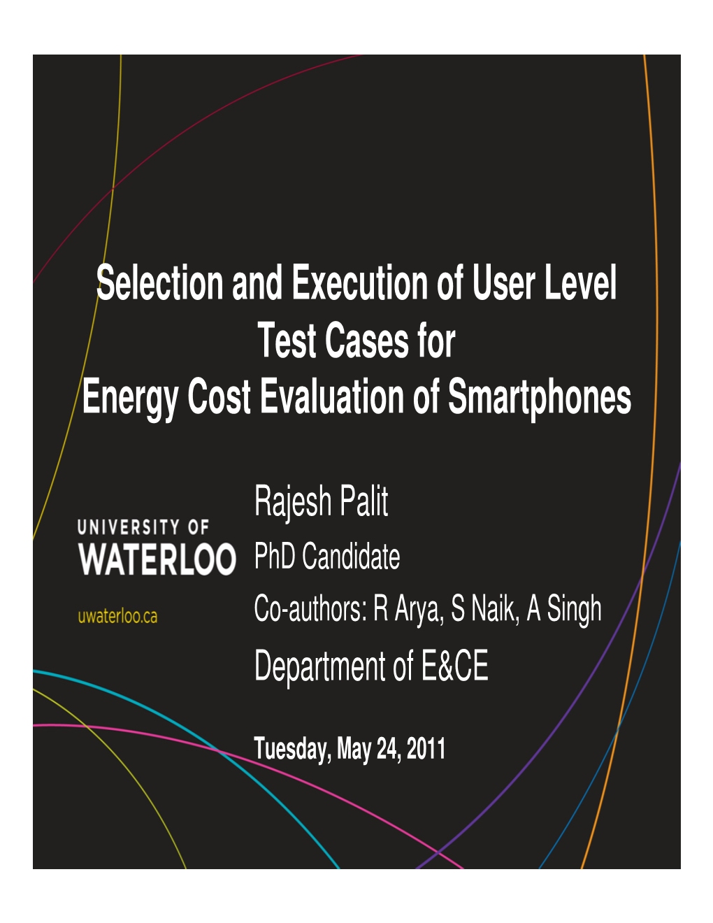 Selection and Execution of User Level Test Cases for Energy Cost Evaluation of Smartphones