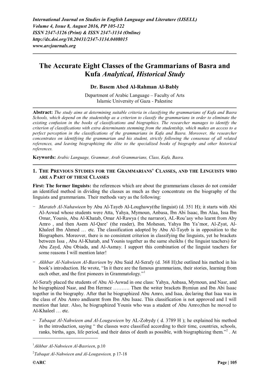 The Accurate Eight Classes of the Grammarians of Basra and Kufa Analytical, Historical Study