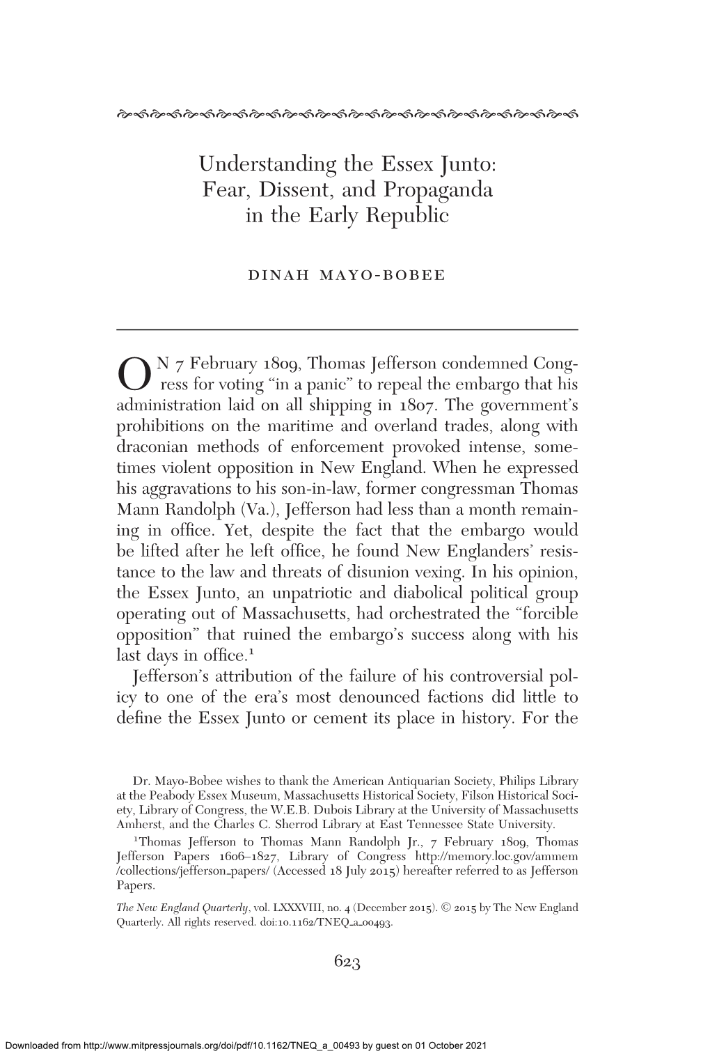 Understanding the Essex Junto: Fear, Dissent, and Propaganda in the Early Republic