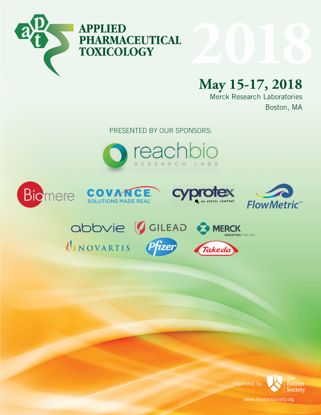 May 15-17, 2018 Merck Research Laboratories Boston, MA